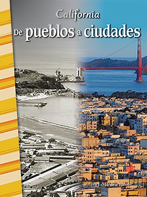 cover image of California: De pueblos a ciudades (California: Towns to Cities) Read-along ebook